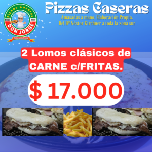 2 Lomos Clásicos de Carne (c/ Fritas)